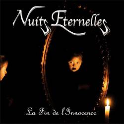 Nuits Eternelles : La Fin de I'Innocence